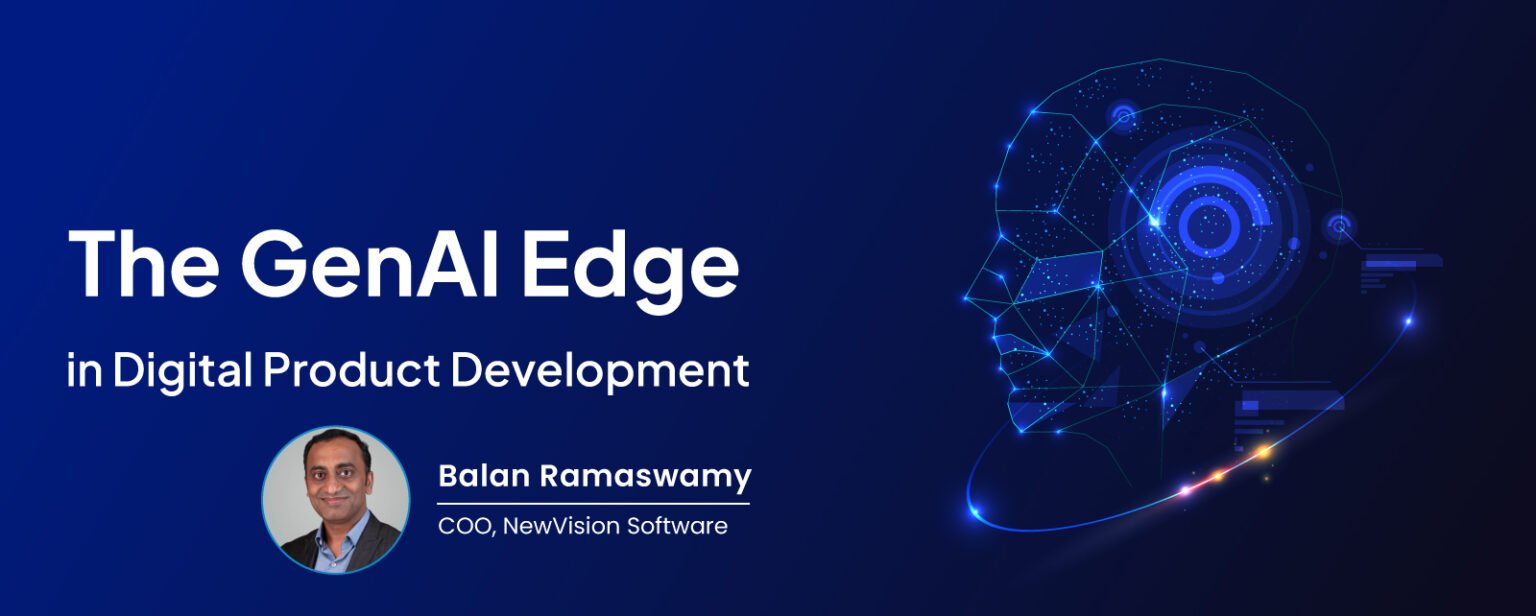 The GenAI Edge in Digital Product Development - Newvision Software